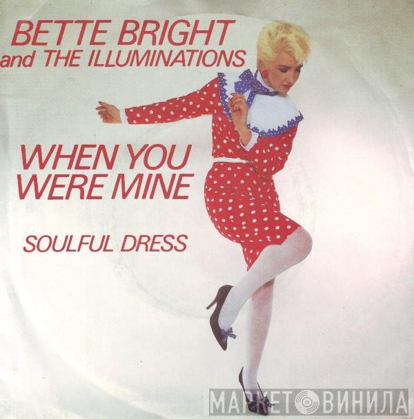 Bette Bright And The Illuminations - When You Were Mine