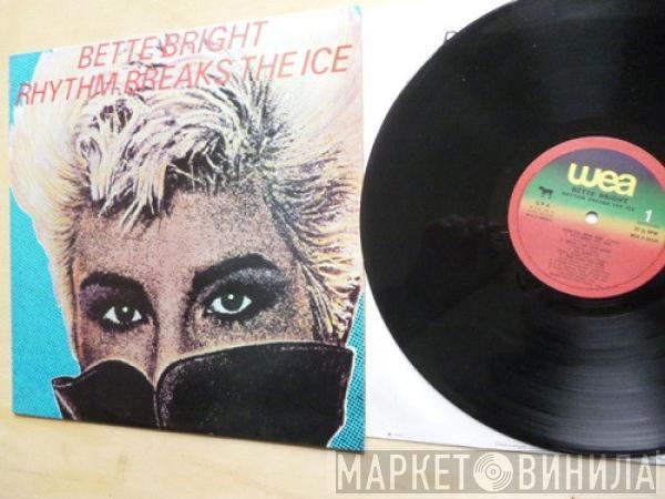 Bette Bright - Rhythm Breaks The Ice