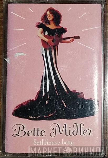 Bette Midler  - Bathhouse Betty