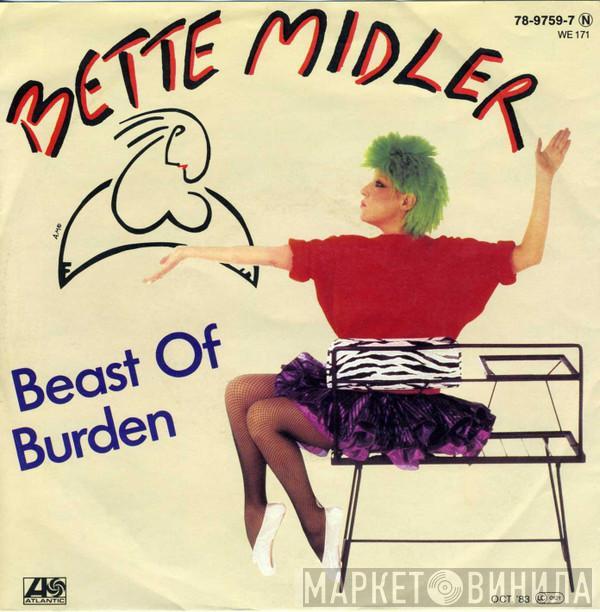  Bette Midler  - Beast Of Burden