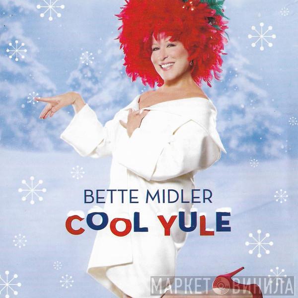 Bette Midler  - Cool Yule