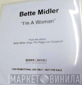  Bette Midler  - I'm A Woman