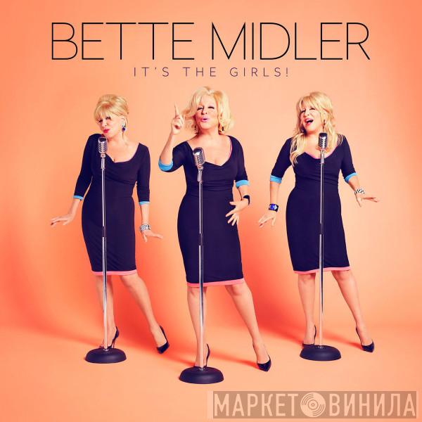 Bette Midler  - It's The Girls!