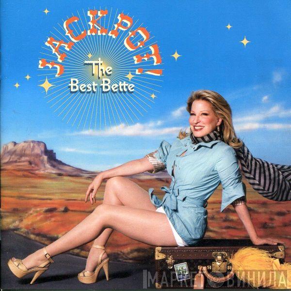  Bette Midler  - Jackpot! (The Best Bette)