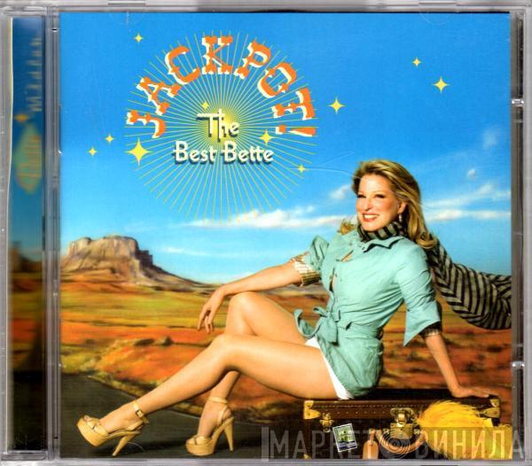  Bette Midler  - Jackpot! (The Best Bette)
