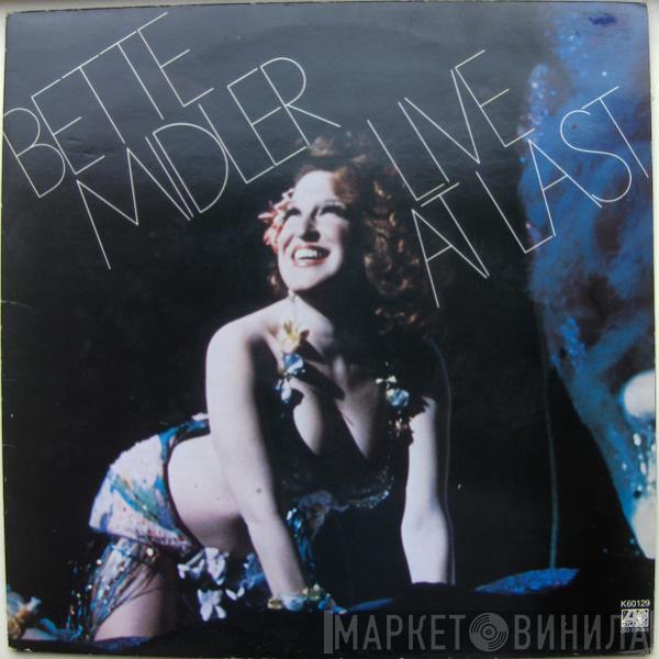 Bette Midler - Live At Last