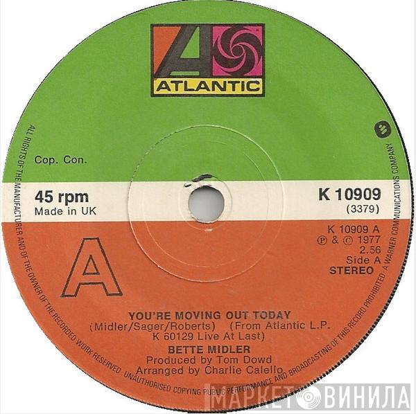 Bette Midler - You're Movin' Out Today