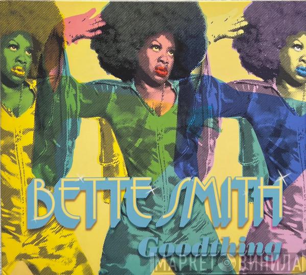 Bette Smith  - Goodthing