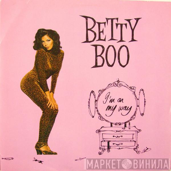 Betty Boo - I'm On My Way