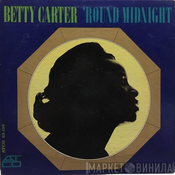  Betty Carter  - 'Round Midnight