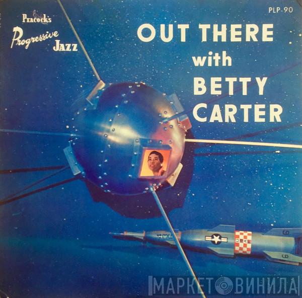  Betty Carter  - Out There With Betty Carter