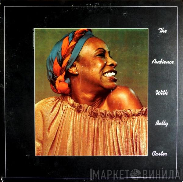 Betty Carter  - The Audience With Betty Carter