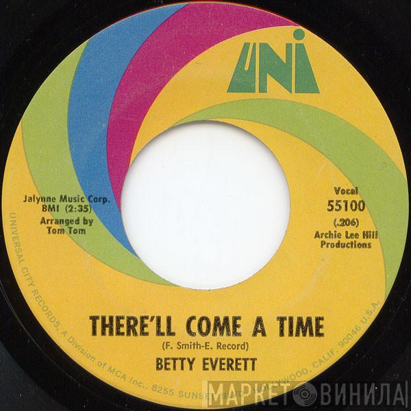 Betty Everett - There'll Come A Time / Take Me