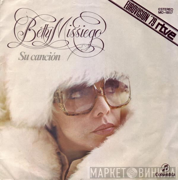 Betty Missiego - Su Canción