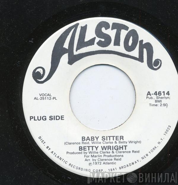  Betty Wright  - Baby Sitter / Outside Woman