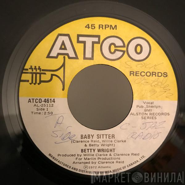  Betty Wright  - Baby Sitter / Outside Woman