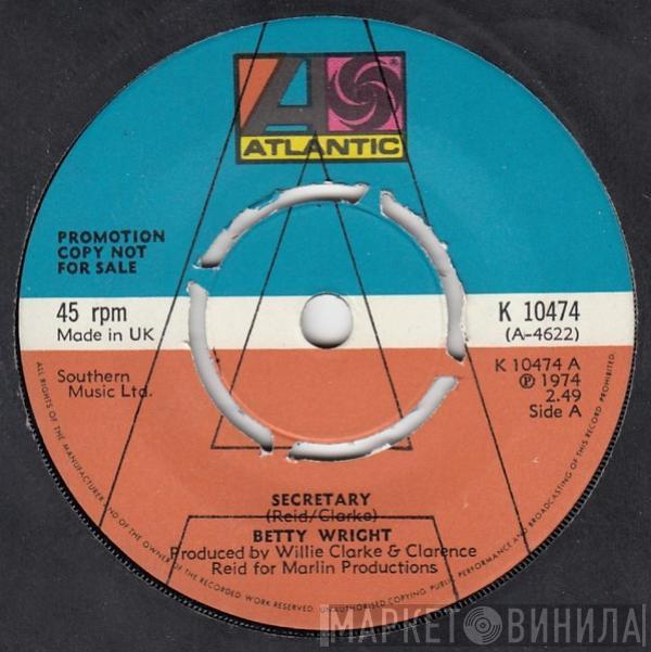  Betty Wright  - Secretary / Value Your Love
