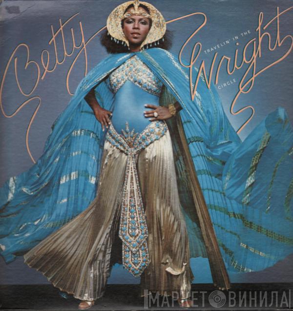  Betty Wright  - Betty Travelin' In The Wright Circle