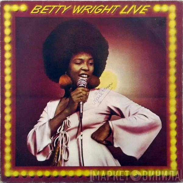  Betty Wright  - Betty Wright Live