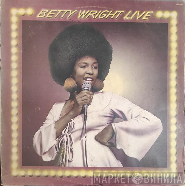  Betty Wright  - Betty Wright Live