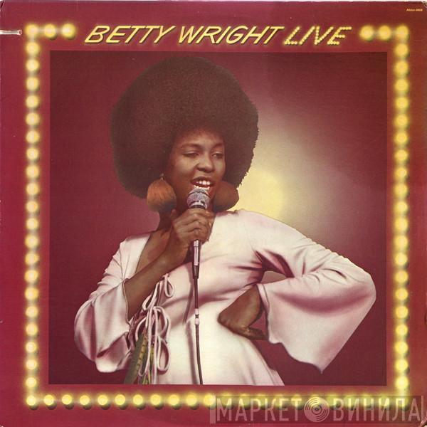  Betty Wright  - Betty Wright Live