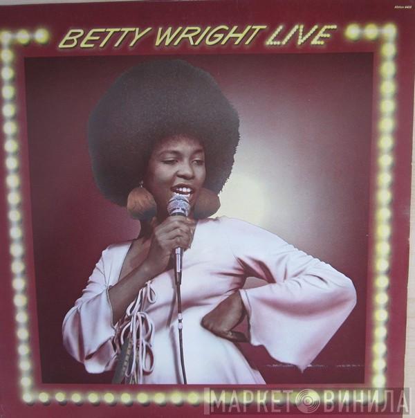  Betty Wright  - Betty Wright Live
