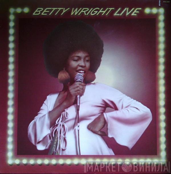 Betty Wright  - Betty Wright Live