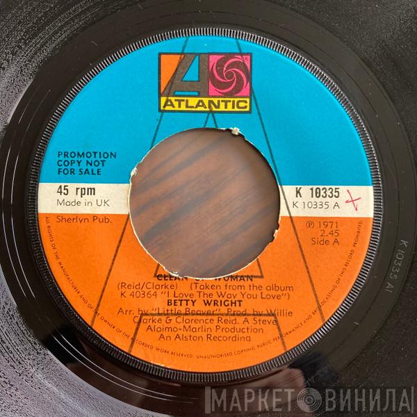 Betty Wright - Clean Up Woman