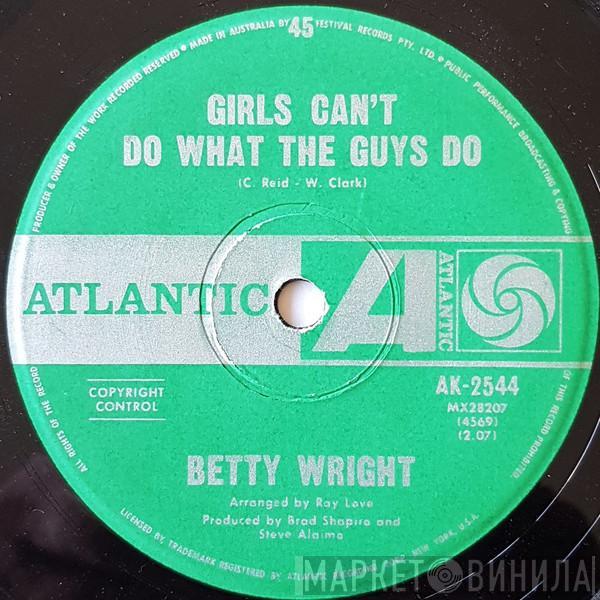  Betty Wright  - Girls Can't Do What The Guys Do