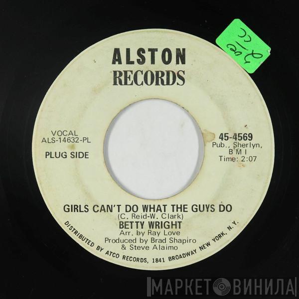  Betty Wright  - Girls Can't Do What The Guys Do