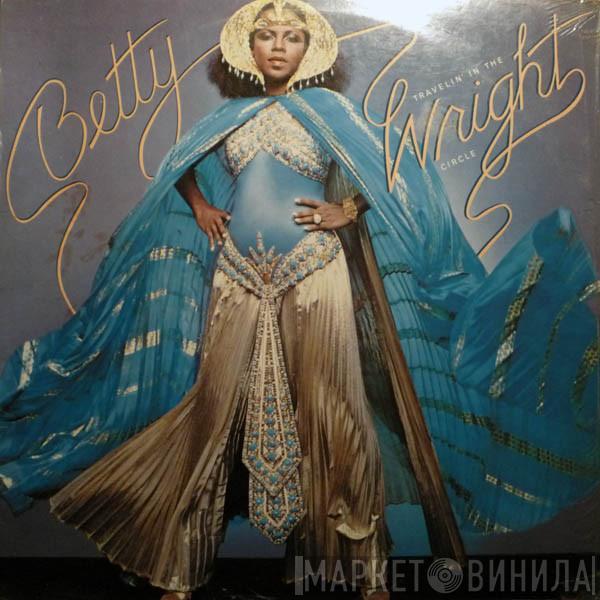  Betty Wright  - Travelin' In The Wright Circle