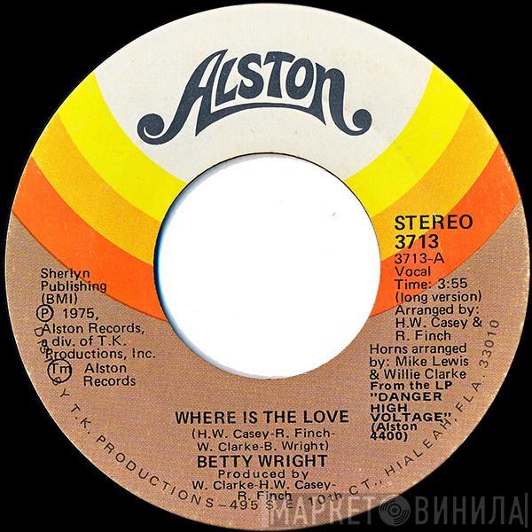  Betty Wright  - Where Is The Love
