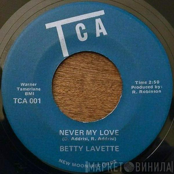 Bettye Lavette - Never My Love / Stormy
