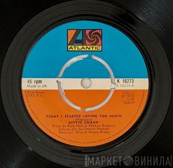 Bettye Swann - Today I Started Loving You Again