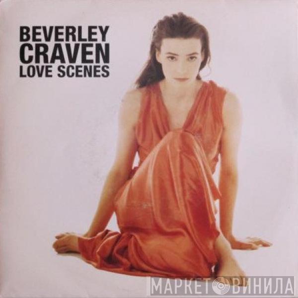  Beverley Craven  - Love Scenes