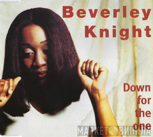Beverley Knight - Down For The One