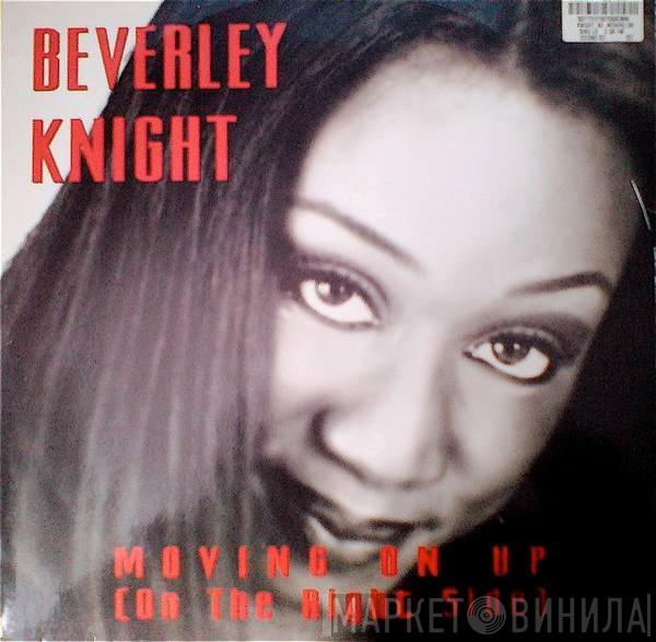Beverley Knight - Moving On Up (On The Right Side)