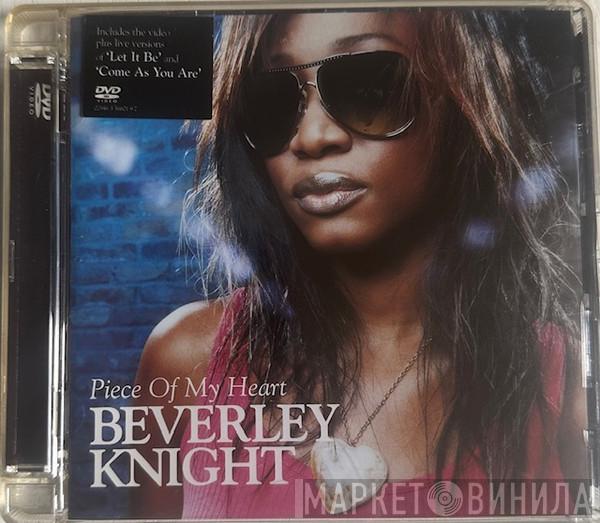  Beverley Knight  - Piece Of My Heart