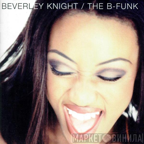 Beverley Knight - The B-Funk