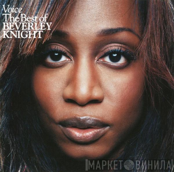  Beverley Knight  - Voice: The Best Of Beverley Knight