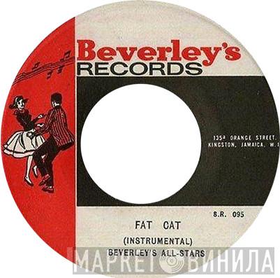  Beverley's All Stars  - Fat Cat / Moon Dust
