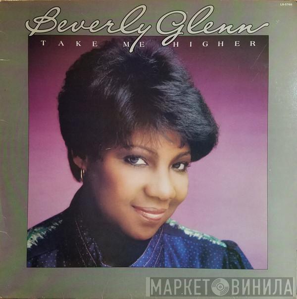 Beverly Glenn - Take Me Higher