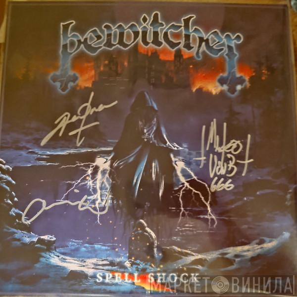 Bewitcher - Spell Shock