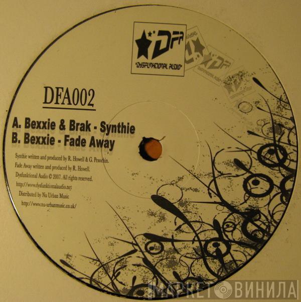 Bexxie, DJ Brak - Synthie / Fade Away