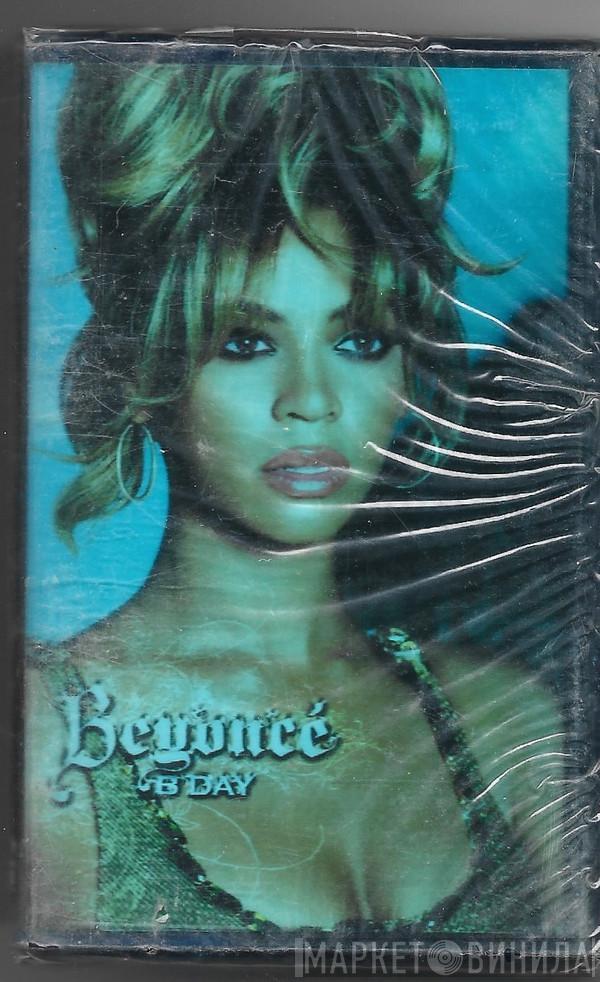  Beyoncé  - B'Day