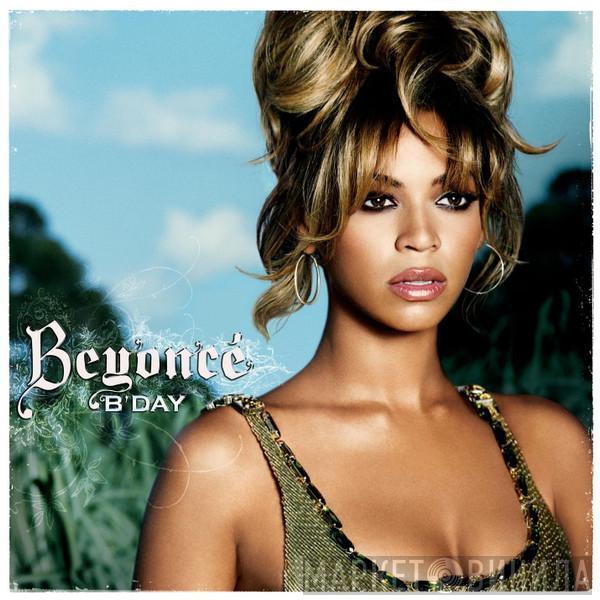 Beyoncé  - B'Day