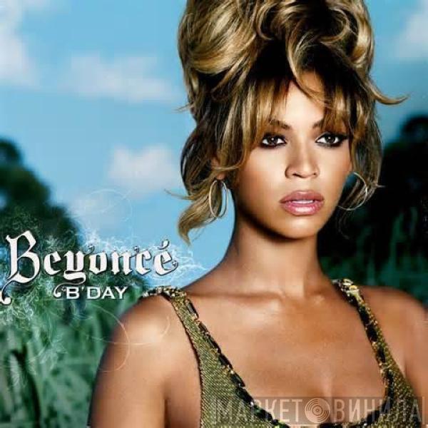  Beyoncé  - B'Day