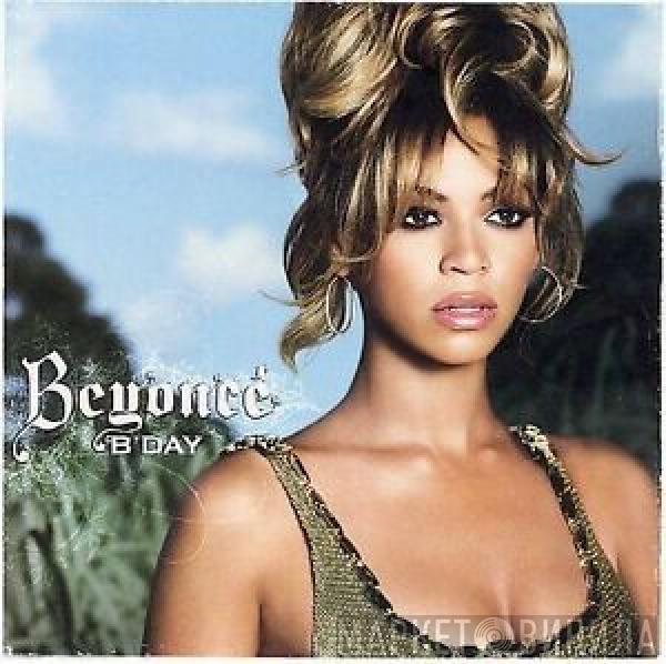  Beyoncé  - B'Day