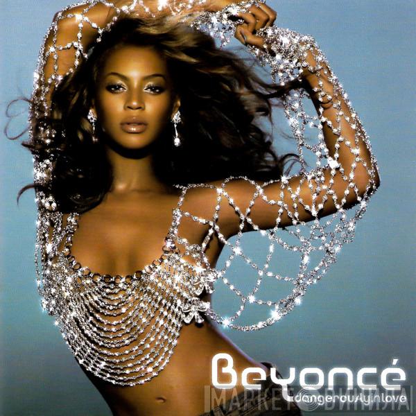 Beyoncé - Dangerously In Love