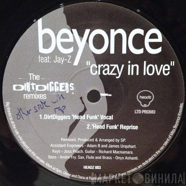 Beyoncé, Jay-Z - Crazy In Love (The DirtDiggers Remixes)